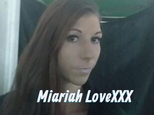 Miariah_LoveXXX