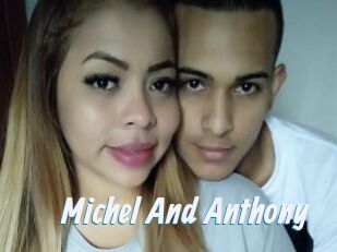 Michel_And_Anthony
