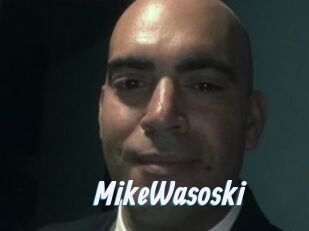MikeWasoski
