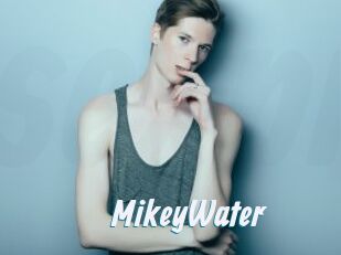 MikeyWater
