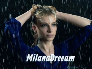 MilanaDreeam