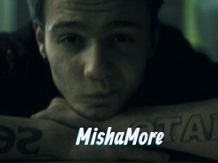 MishaMore