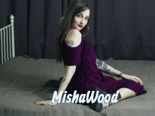 MishaWood