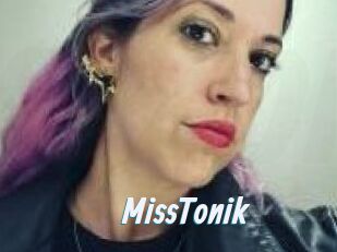 MissTonik