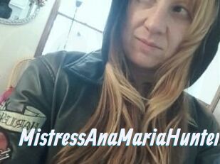 MistressAnaMariaHunter