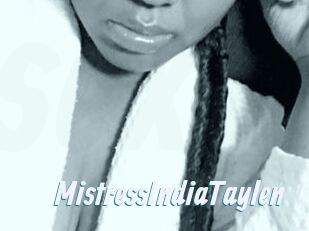 MistressIndiaTaylen