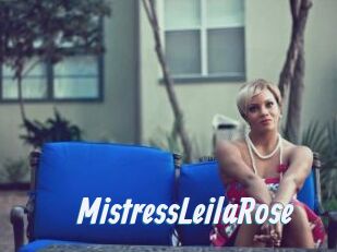 MistressLeilaRose