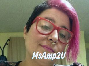 MsAmp2U