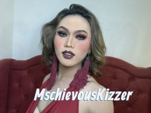 MschievousKizzer