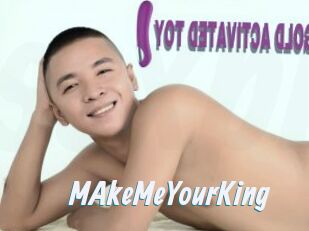 MAkeMeYourKing