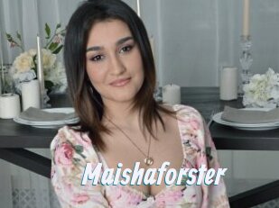 Maishaforster
