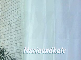 Mariaandkate