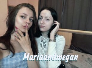 Mariaandmegan