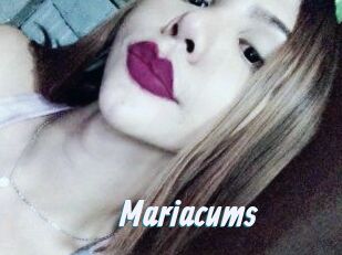 Mariacums
