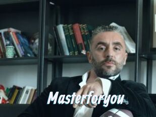 Masterforyou