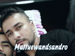 Mattuewandsandro