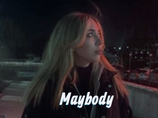 Maybody