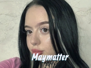 Maymatter