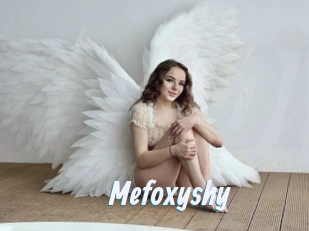 Mefoxyshy