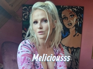 Meliciousss