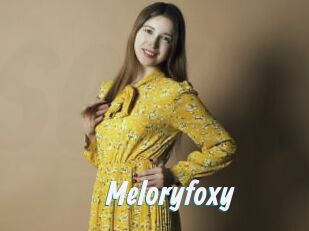 Meloryfoxy