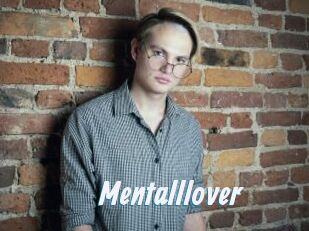 Mentalllover