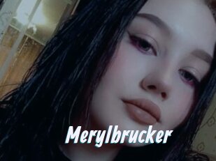 Merylbrucker
