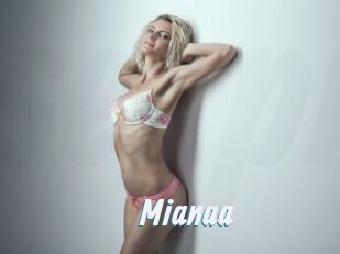 Mianaa