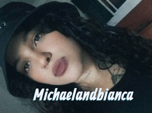 Michaelandbianca