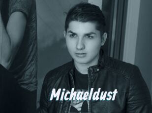 Michaeldust