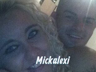 Mickalexi