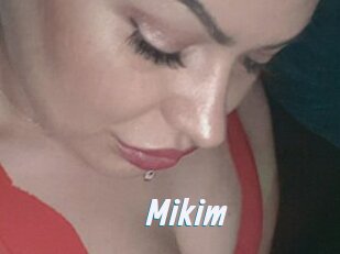Mikim