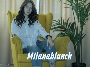 Milanablanch