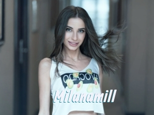 Milanamill