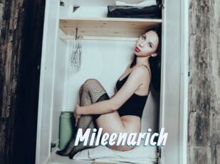 Mileenarich