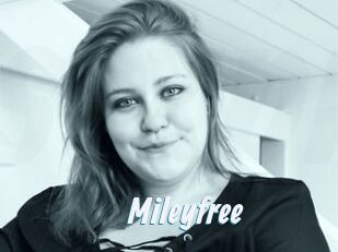 Mileyfree