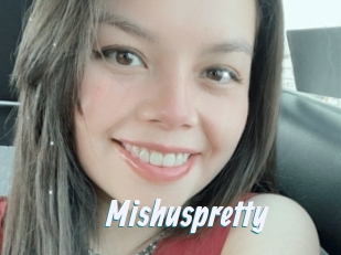 Mishuspretty