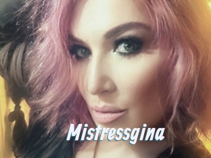 Mistressgina