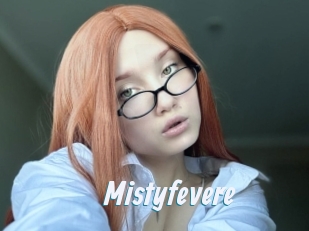 Mistyfevere