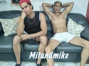 Mitandmike