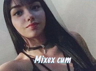 Mixex_cum