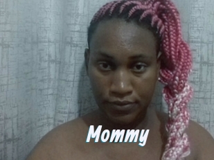 Mommy