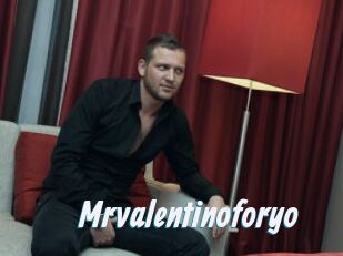 Mrvalentinoforyo