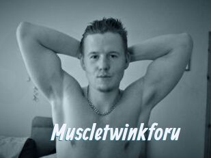 Muscletwinkforu