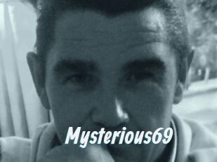 Mysterious69
