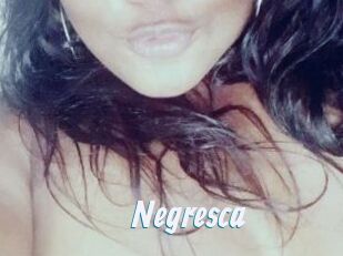 Negresca