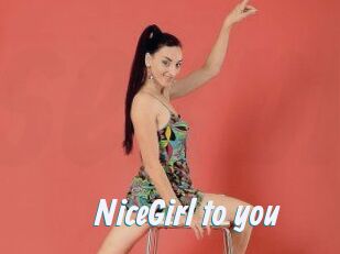 NiceGirl_to_you