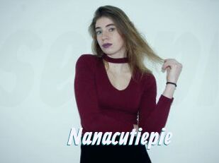 Nanacutiepie