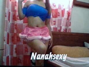 Nanahsexy
