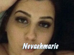 Nevaehmarie
